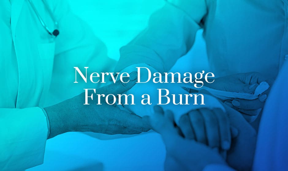 nerve damage from burn