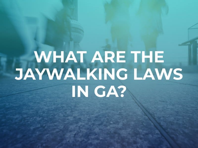 GA jaywalking laws