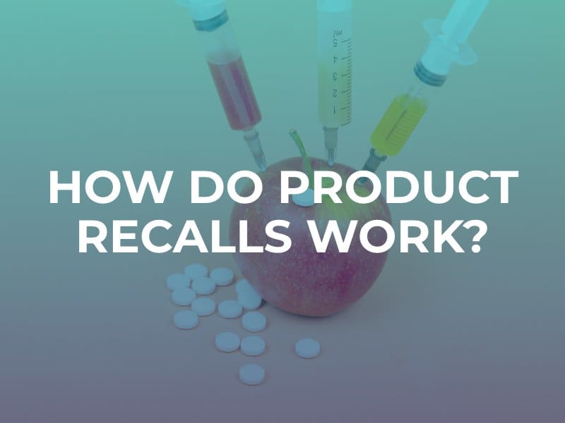 How do Product Recalls Work?