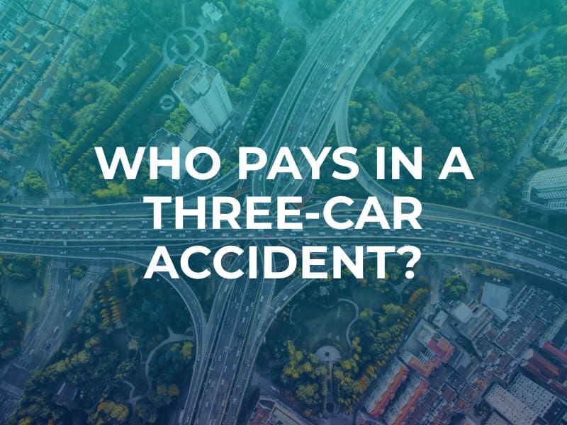 Who Pays in a Three-Car Accident?