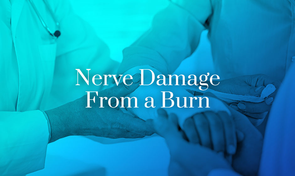 nerve damage from burn