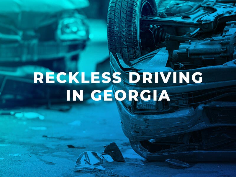 What is Considered Reckless Driving in Georgia?