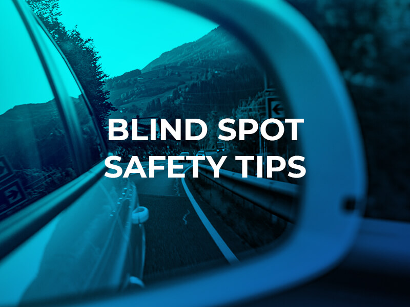 Blind spot safety tips