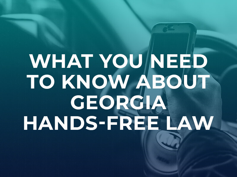 Georgia’s Hand-Free Law