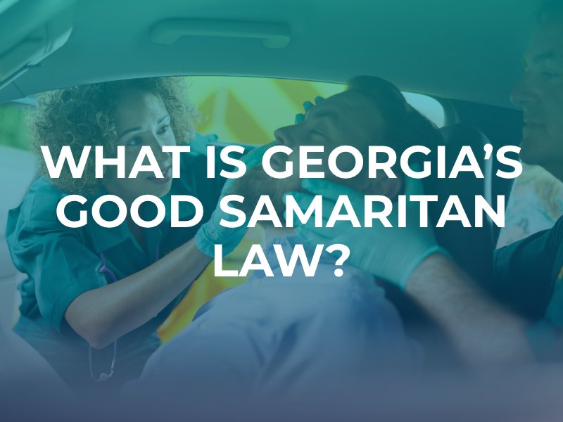 What is Georgia's Good Samaritan Law?