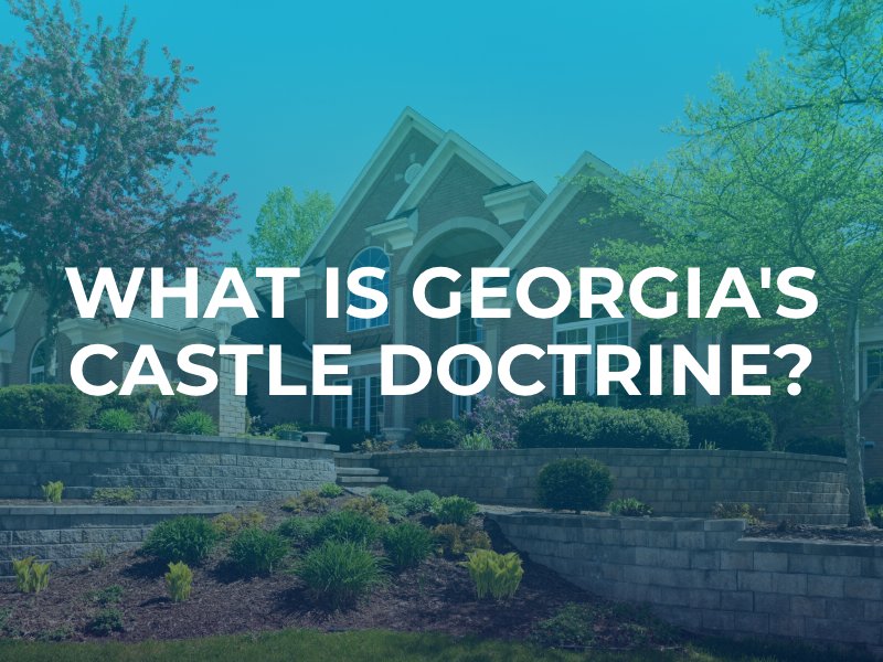 What is Georgia's Castle Doctrine?