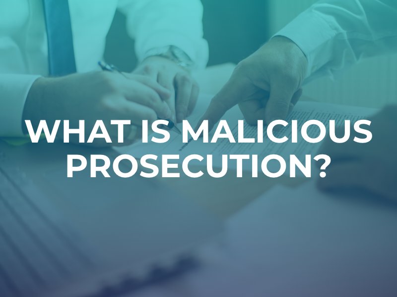Malicious prosecution
