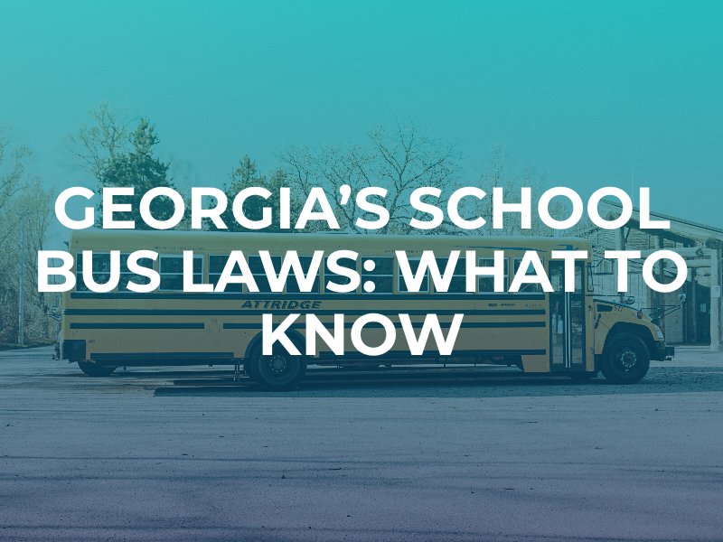 Georgia’s School Bus Laws: What to Know