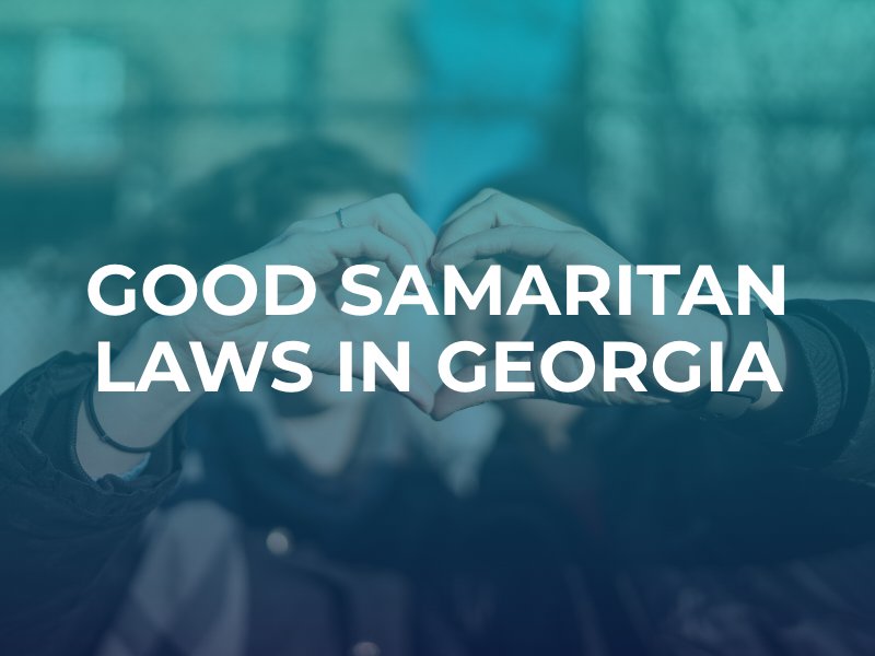Good Samaritan Laws in Georgia